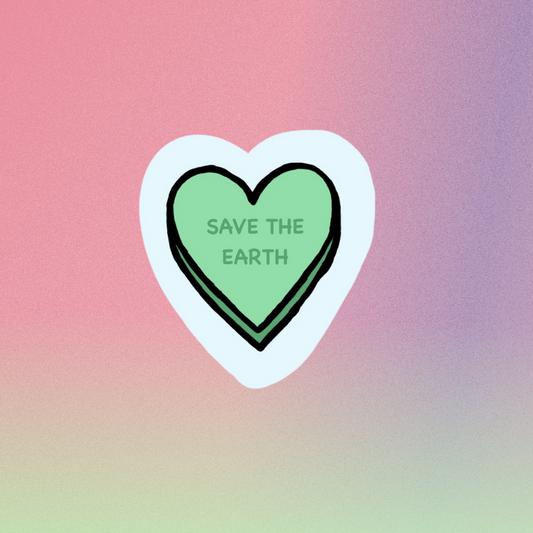 Pre-Order Save The Earth Candy Heart Sticker