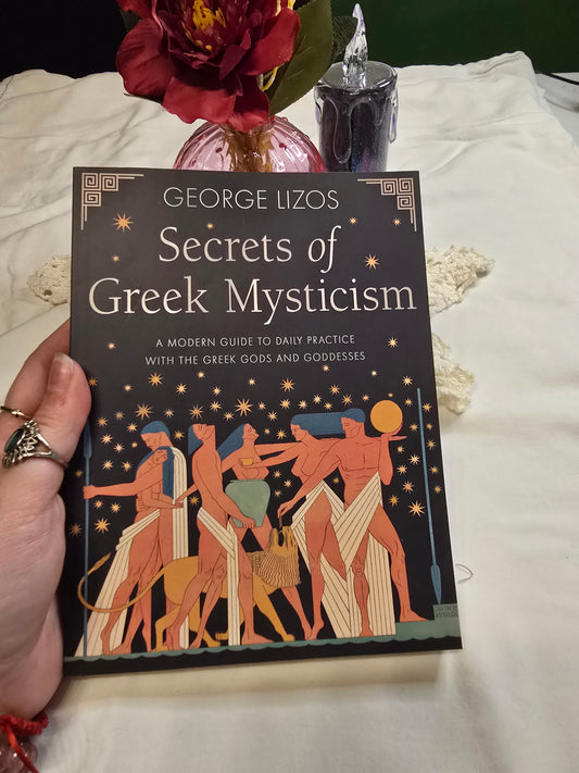 Secrets of Greek Mysticism by George Lizos