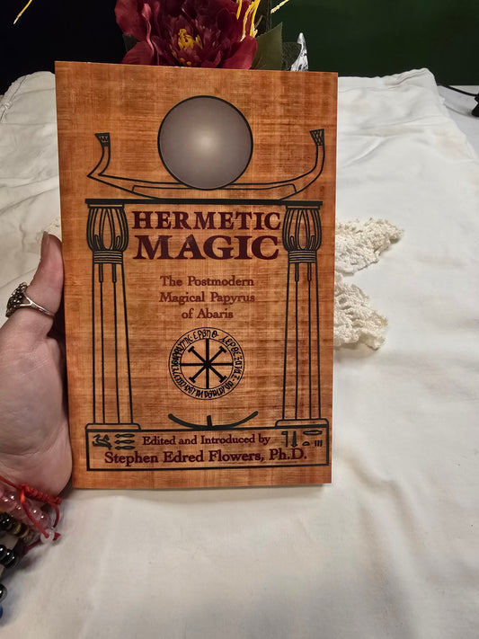 Hermetic Magic by Stephen Edred Flowers