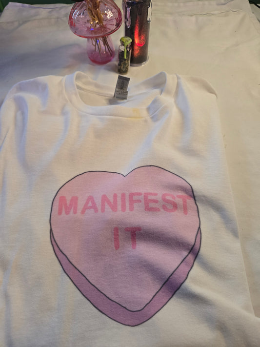 Manifest It Tshirt