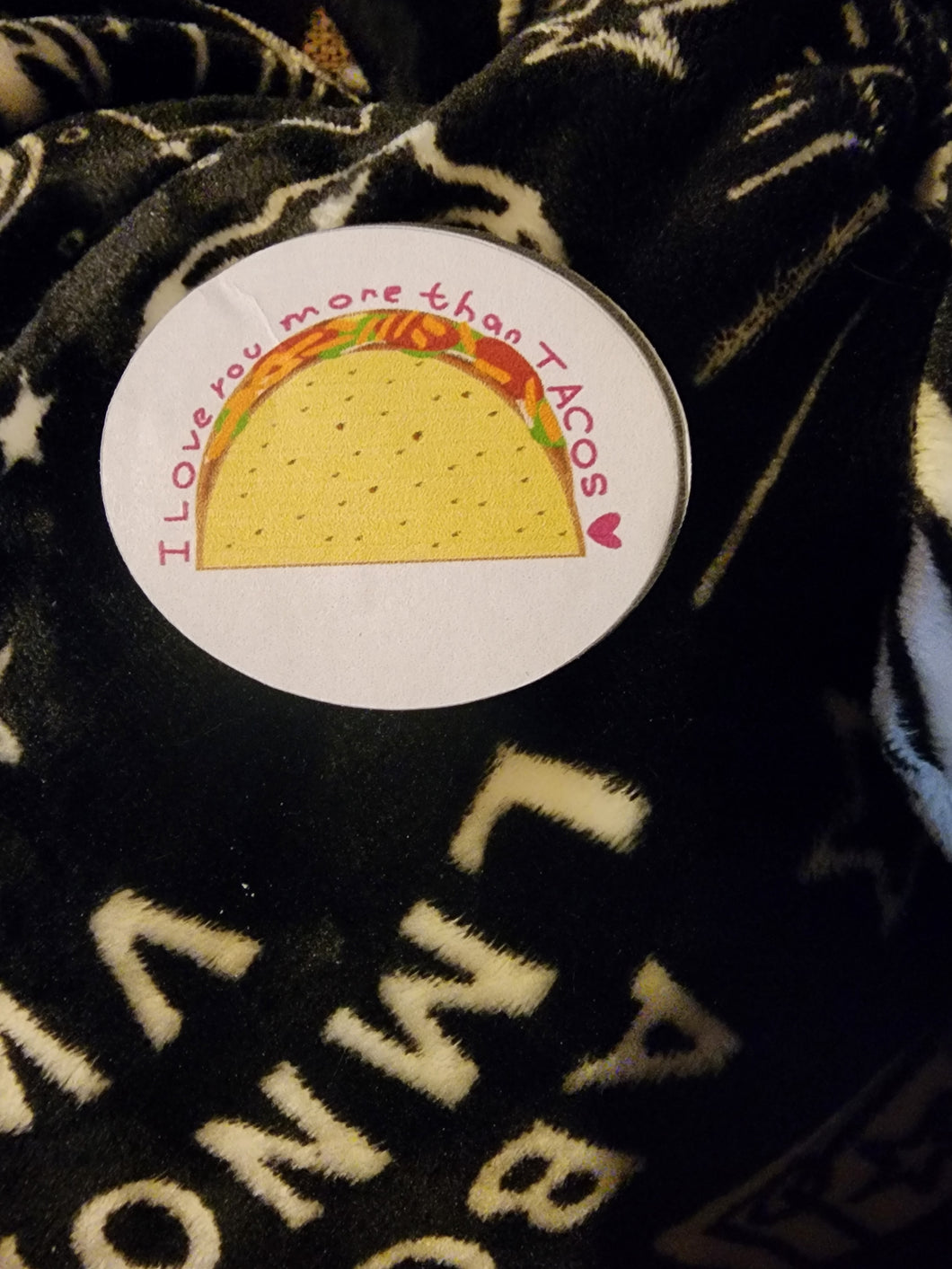 I Love You More Than Tacos Sticker